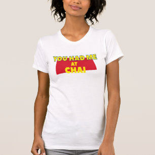 Cool hast du mich bei Chai Lovers Funny Indian Des T-Shirt