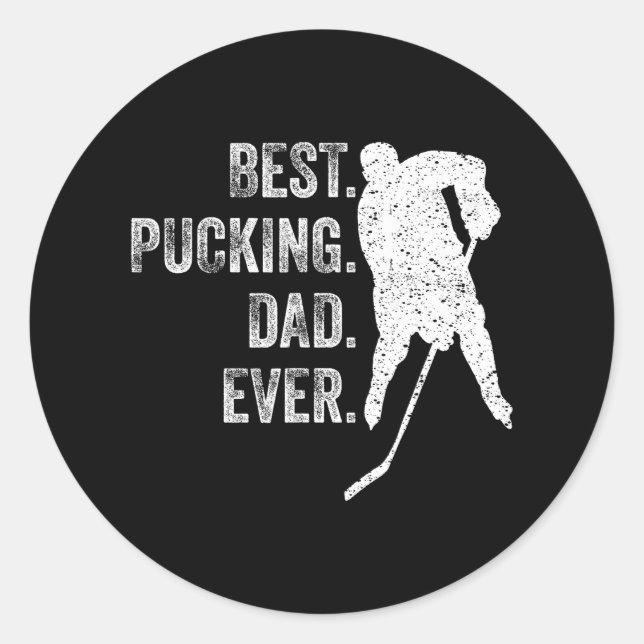 Cool Hockey Vater Funny Best Pucking Vater Ewiger Runder Aufkleber (Vorderseite)