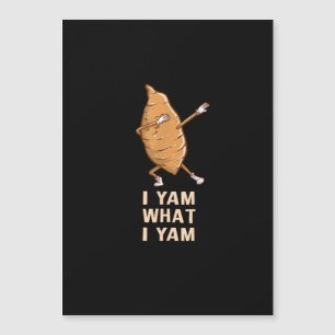 Cool I Yam What I Yam - Funny Dabbing Fan Dancer Magnetkarte