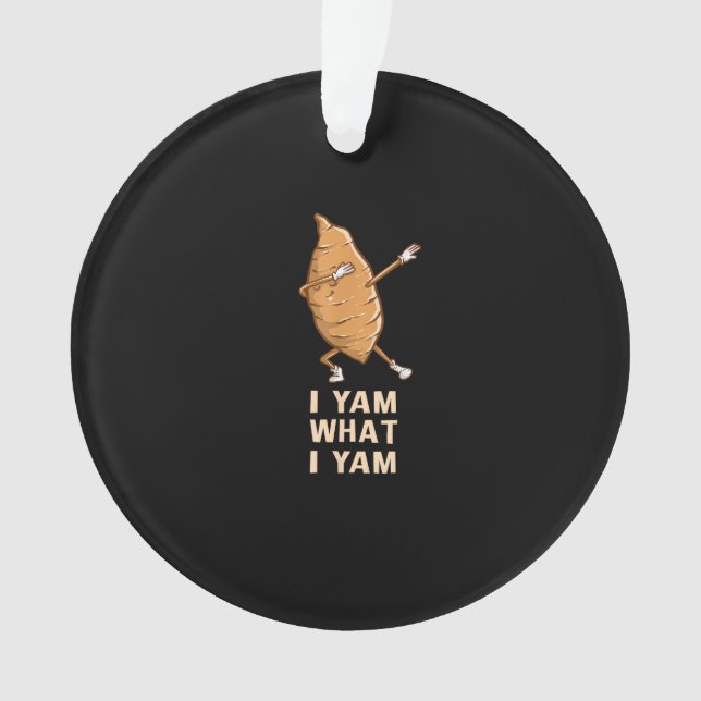 Cool I Yam What I Yam - Funny Dabbing Fan Dancer Ornament (Vorderseite)