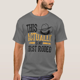 Cool ist das mein erstes Rodeo Funny Cowbo T-Shirt