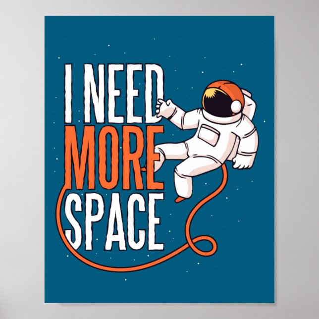 Cool Joke Need More Space  Poster (Vorne)