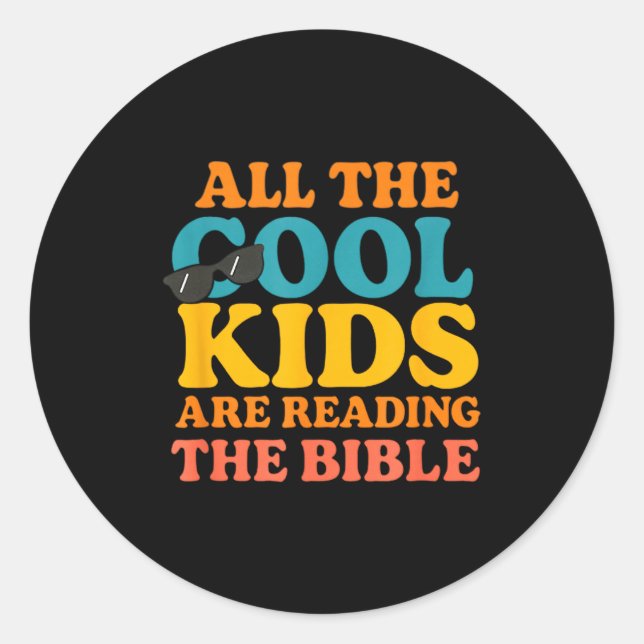 Cool Kids Are Reading The Bible  Runder Aufkleber (Vorderseite)