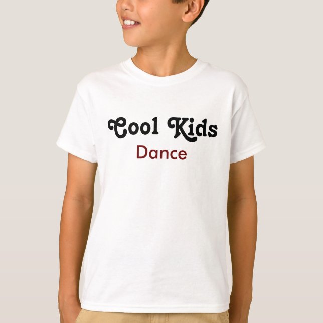 Cool Kids Dance T-Shirt (Vorderseite)