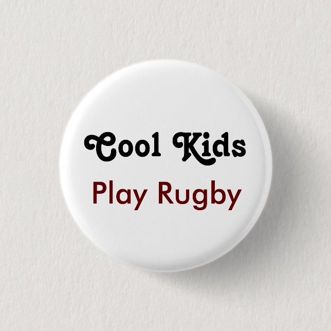 Cool Kids Play Rugby Button (Vorderseite)