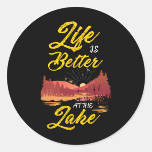 Cool Life ist besser am See Frauen Runder Aufkleber