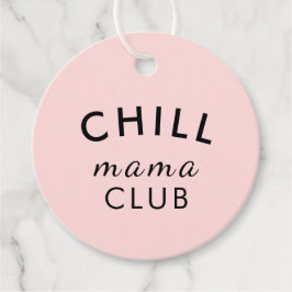 Cool Mama Club Modernes Rosa Design Geschenkanhänger