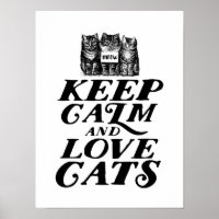 Cool mignonne Garder calme Love Chats Poster pour