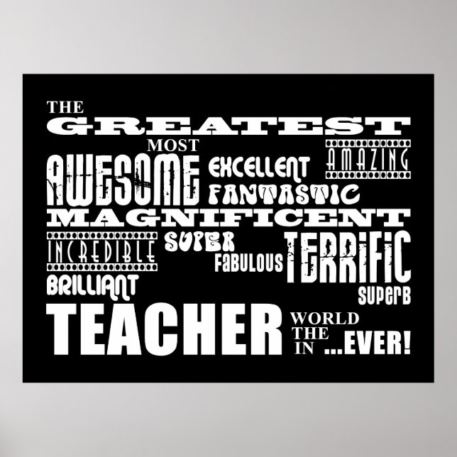 Cool Modern Fun Teachers : Greatest Teacher World Poster (Vorne)