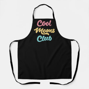 Cool Moms Club II Schürze