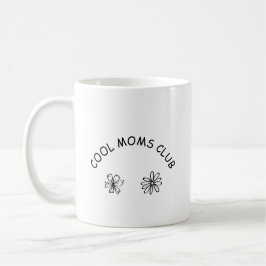 Cool moms club kaffeetasse