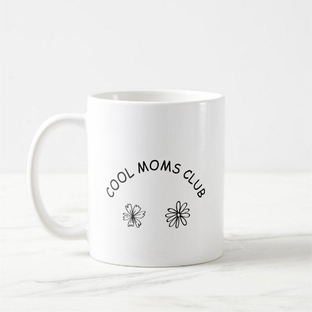 Cool moms club kaffeetasse (Links)