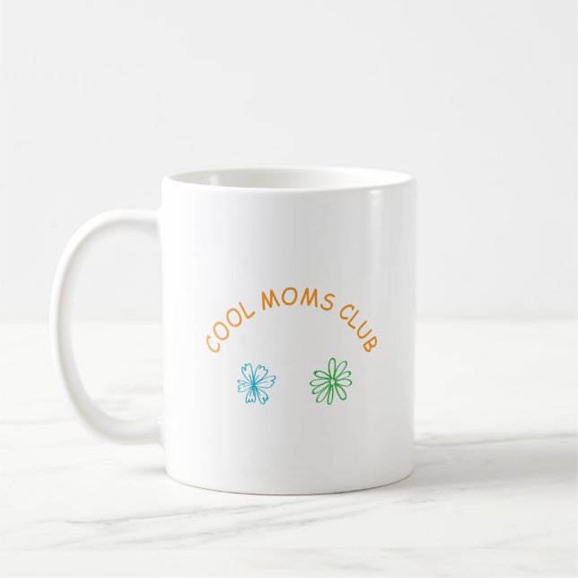 Cool moms club kaffeetasse (Links)