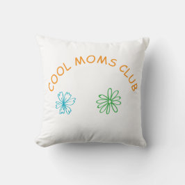 Cool moms club kissen
