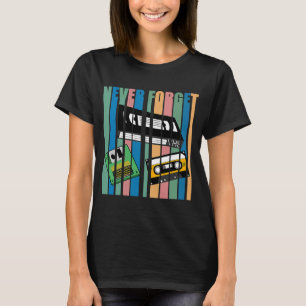 Cool Never Forget T  I VHS Kassette Diskette Video T-Shirt
