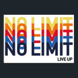 Cool No Limit Live Up Playup Funk Pop Art Poster<br><div class="desc">Keine Begrenzung. Keine Regeln. Viel Spaß! Machen Sie Ihr Leben zu dem Leben,  das Sie gewollt haben zu leben und glauben Sie an die Wahl,  die Sie treffen. Der komplizierte Durchfluss von Farben und Linien,  die auf das Design gehoben werden,  schaffen funky einzigartige Muster.</div>