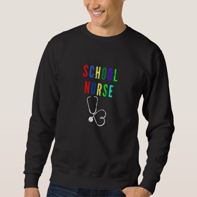 Cool Nursing School Nurse Stethoscope Back To Scho Sweatshirt (Vorderseite)
