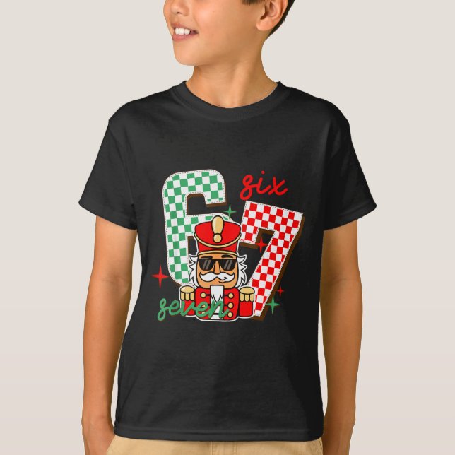 Cool Nutcracker Christmas 67 Six Seven Gen Alpha S T-Shirt (Vorderseite)