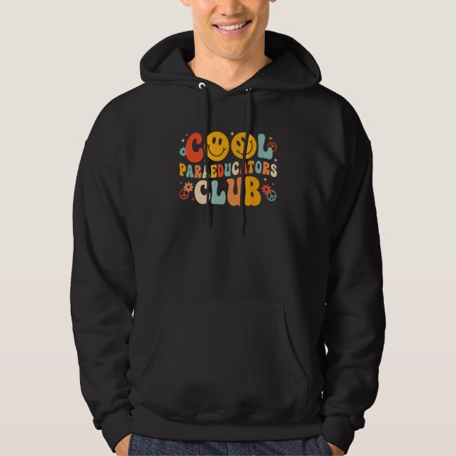 Cool Paraeducators Club Happy First Day Back To Sc Hoodie (Vorderseite)