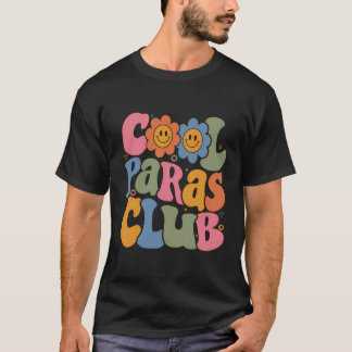 Cool Paras Club Paraprofessional Paraeducator Zurü T-Shirt