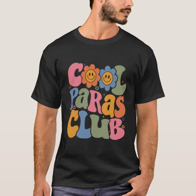Cool Paras Club Paraprofessional Paraeducator Zurü T-Shirt (Vorderseite)
