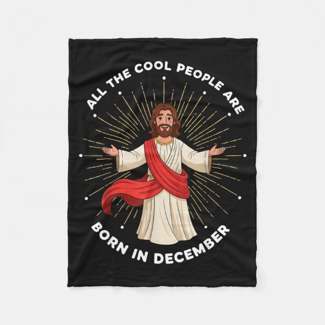 Cool People Are Born In December Christian Christm Fleecedecke (Vorderseite)