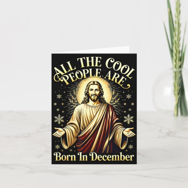 Cool People Are Born In December Christian Christm Karte (Vorderseite)