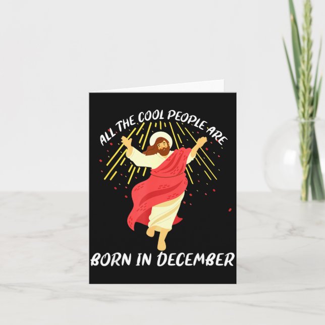 Cool People Are Born In December Christian Christm Karte (Vorderseite)
