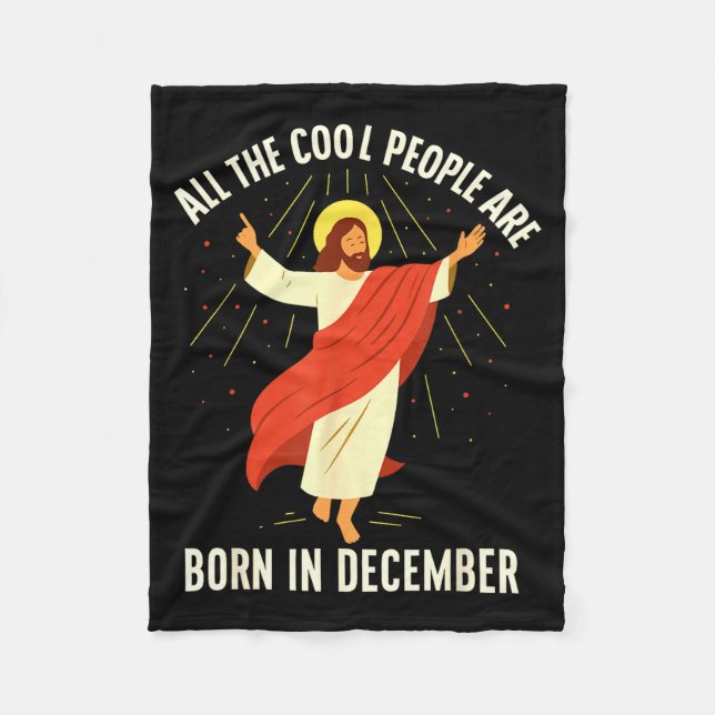 Cool People Are Born In December Christian  Fleecedecke (Vorderseite)
