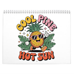 Cool Pine Hot Sun Retro Ananas Sommer Stimmung  Kalender