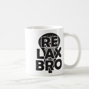Cool Re Lax Bro Funny Lacrosse Player Team Funny L Kaffeetasse