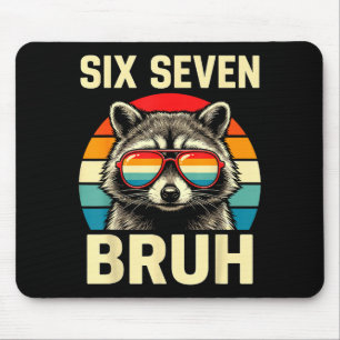 Cool Retro Sechs Sieben Bruh Waschbär Sungles Meme Mousepad