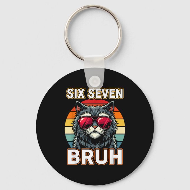 Cool Retro Six Seven Bruh Cat Sungles Meme 67  Schlüsselanhänger (Vorderseite)