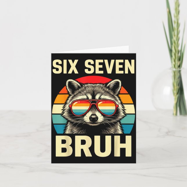 Cool Retro Six Seven Bruh Raccoon Sungles Meme 67  Karte (Vorderseite)