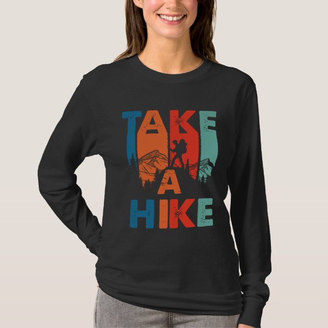 Cool Retro Take A Hike Mountain Climber Hiking Tra T-Shirt (Vorderseite)