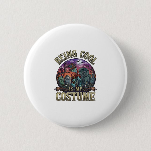 Cool Sein Ist Kostüm Halloween Zombie Friedhof_1 Button (Vorderseite)