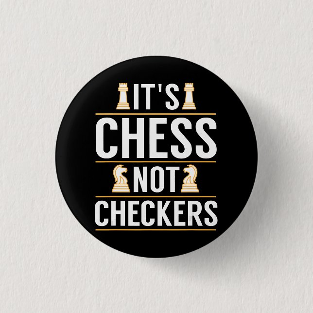 cool sein Schach nicht Schachbretter Schachbretter Button (Vorderseite)