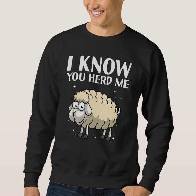 Cool Sheep For Men Women Lamb Animal  Herd Farmer  Sweatshirt (Vorderseite)