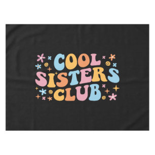 Cool Sisters Club III Tischdecke