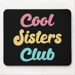 Cool Sistre Club II Mousepad