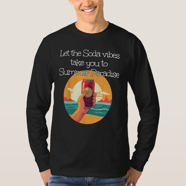 Cool Soda vibe with Sunset in summery Paradise T-Shirt (Vorderseite)