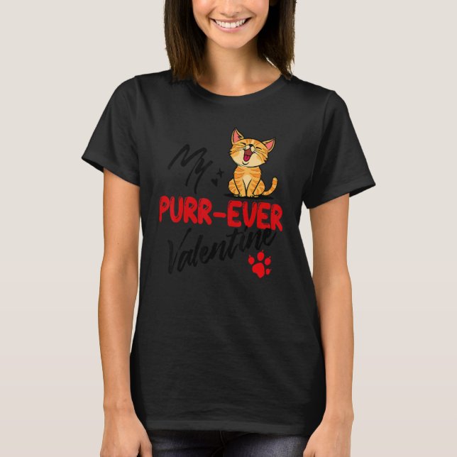 Cool Statement Cat Romantic Love Valentine's Day P T-Shirt (Vorderseite)