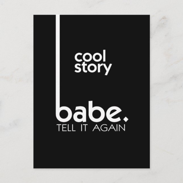 Cool Story Babe Postkarte (Vorderseite)