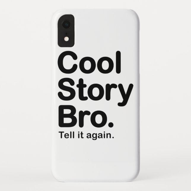 Cool Story Bro Case-Mate iPhone Hülle (Rückseite)