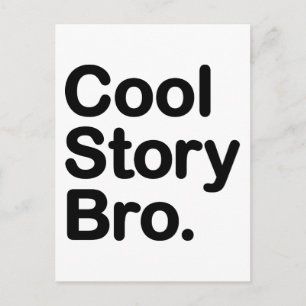 Cool Story Bro Postkarte