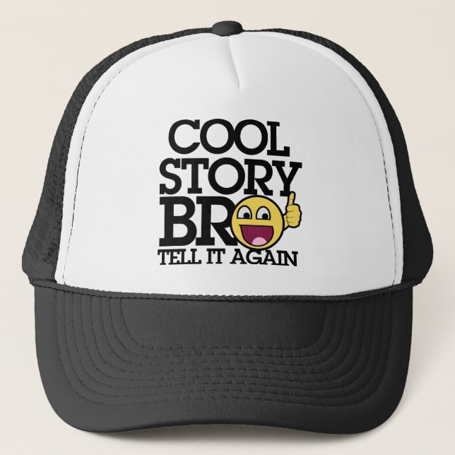 Cool Story bro Truckerkappe (Vorderseite)