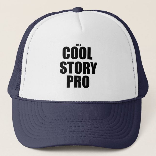 Cool Story Pro Epic Writer Life Motto Truckerkappe (Vorderseite)
