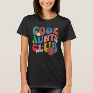 Cool Tanten Club Tante Beste Tante für Tante W T-Shirt
