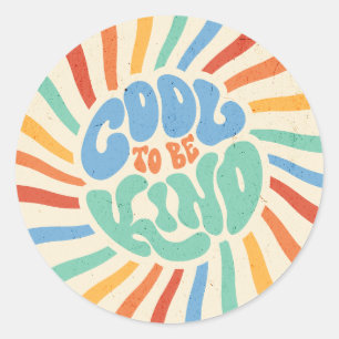 COOL TO BE KIND Vintage Pop-Art Runder Aufkleber