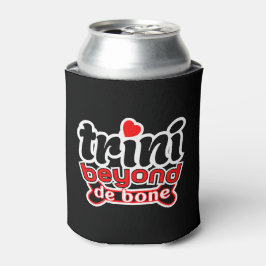 Cool Trini Beyond De Bone Dosenkühler